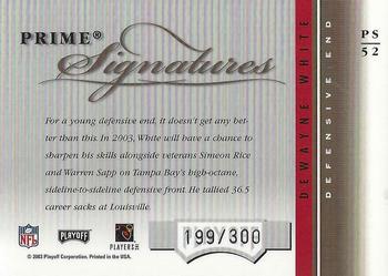 2003 Playoff Honors - Prime Signatures #PS-52 DeWayne White Back