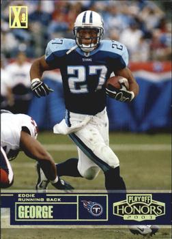 2003 Playoff Honors - X's #30 Eddie George Front