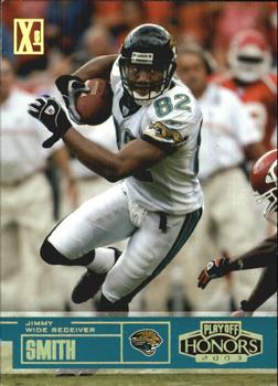 2003 Playoff Honors - X's #48 Jimmy Smith Front
