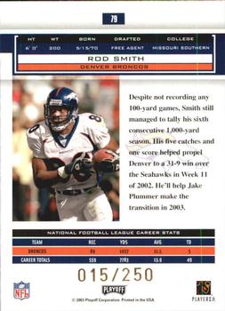 2003 Playoff Honors - X's #79 Rod Smith Back