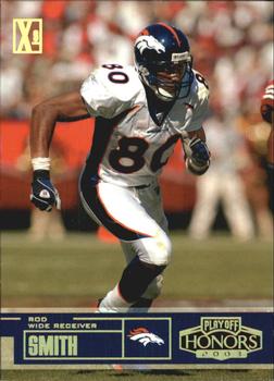 2003 Playoff Honors - X's #79 Rod Smith Front