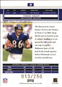 2003 Playoff Honors - X's #89 Todd Heap Back