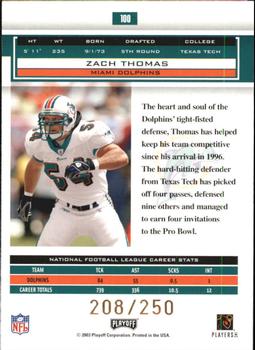 2003 Playoff Honors - X's #100 Zach Thomas Back