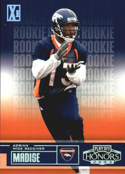 2003 Playoff Honors - X's #124 Adrian Madise Front