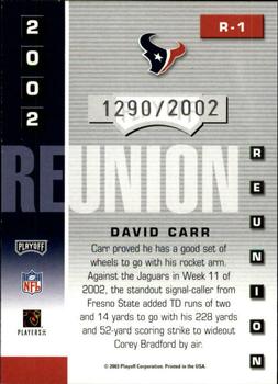 2003 Playoff Prestige - 2002 Reunion #R-1 David Carr Back