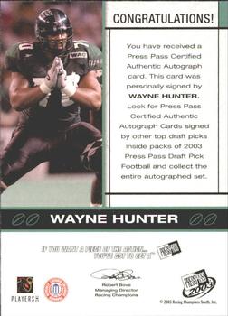 2003 Press Pass - Autographs Bronze #NNO Wayne Hunter Back