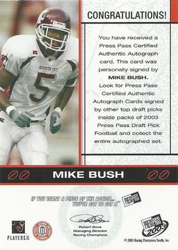 2003 Press Pass - Autographs Silver #NNO Mike Bush Back