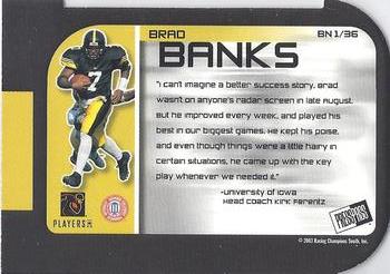 2003 Press Pass - Big Numbers #BN1 Brad Banks Back