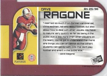 2003 Press Pass - Big Numbers #BN25 Dave Ragone Back