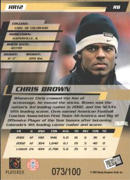 2003 Press Pass - Reflectors Proofs #HR12 Chris Brown Back