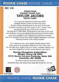 2003 Press Pass - Rookie Chase #RC1 Taylor Jacobs Back