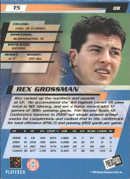 2003 Press Pass - Torquers #T5 Rex Grossman Back