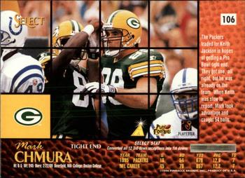 1996 Select #106 Mark Chmura Back