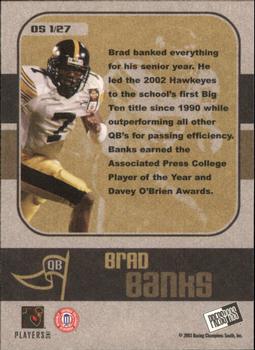 2003 Press Pass JE - Old School #OS1 Brad Banks Back