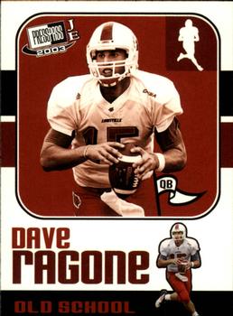 2003 Press Pass JE - Old School #OS18 Dave Ragone Front