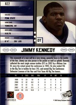 2003 Press Pass JE - Retail #R22 Jimmy Kennedy Back