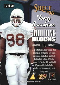 1996 Select - Building Blocks #15 Tony Brackens Back