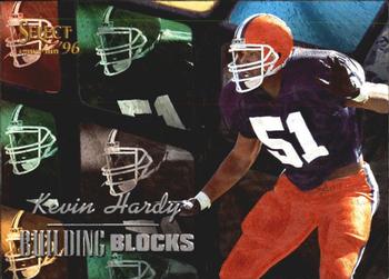 1996 Select - Building Blocks #17 Kevin Hardy Front