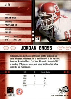2003 Press Pass JE - Tin #CT12 Jordan Gross Back