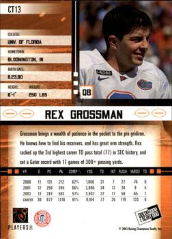 2003 Press Pass JE - Tin #CT13 Rex Grossman Back