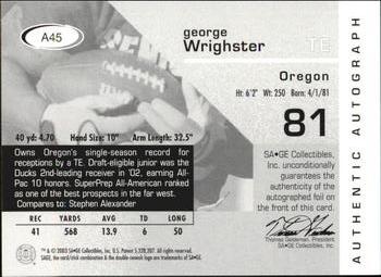 2003 SAGE - Autographs Bronze #A45 George Wrighster Back