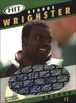 2003 SAGE HIT - Autographs Emerald #A18 George Wrighster Front