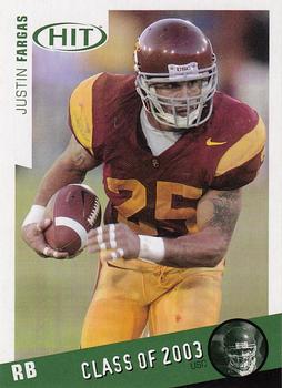 2003 SAGE HIT - Class of 2003 Emerald #C25 Justin Fargas Front