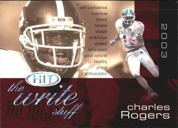 2003 SAGE HIT - Write Stuff #1 Charles Rogers Front