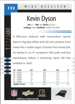 2003 Score - Scorecard #132 Kevin Dyson Back