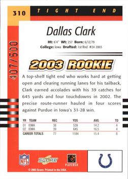 2003 Score - Scorecard #310 Dallas Clark Back