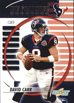 2003 Score - The Franchise #TF-13 David Carr Front