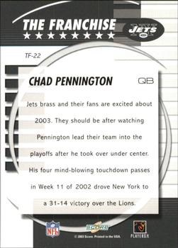 2003 Score - The Franchise #TF-22 Chad Pennington Back