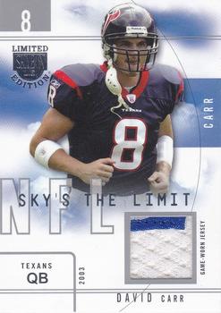 2003 SkyBox LE - Sky's the Limit Jerseys Silver Proofs #SL-DC1 David Carr Front