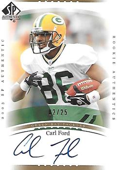 2003 SP Authentic - Gold #224 Carl Ford Front