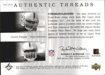 2003 SP Authentic - Authentic Threads Double #DJC-JF/TJ Justin Fargas / Teyo Johnson Back
