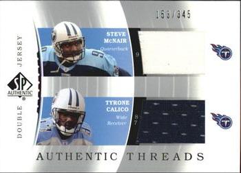 2003 SP Authentic - Authentic Threads Double #DJC-SM/TC Steve McNair / Tyrone Calico Front