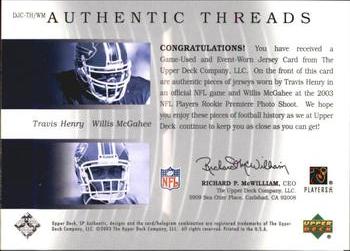 2003 SP Authentic - Authentic Threads Double #DJC-TH/WM Travis Henry / Willis McGahee Back