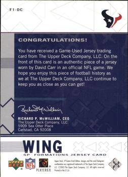 2003 SP Game Used - Formations Wing #F1-DC David Carr Back