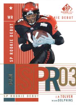 2003 SP Game Used - Gold Rookies #121 J.R. Tolver Front