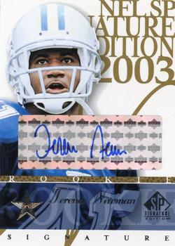 2003 SP Signature Edition - Autographs Blue Ink #TN Terence Newman Front