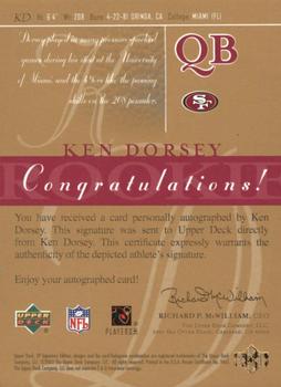 2003 SP Signature Edition - Autographs Red Ink #KD Ken Dorsey Back