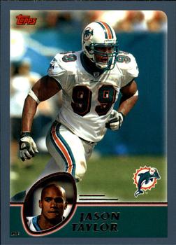 2003 Topps - Topps Collection #43 Jason Taylor Front