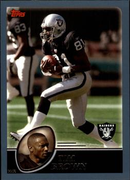 2003 Topps - Topps Collection #53 Tim Brown Front