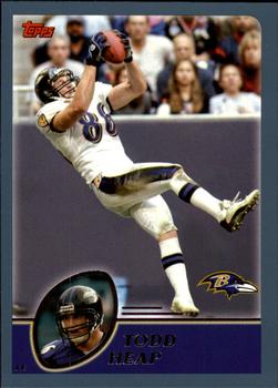 2003 Topps - Topps Collection #125 Todd Heap Front