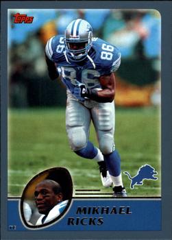 2003 Topps - Topps Collection #151 Mikhael Ricks Front