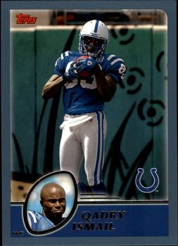 2003 Topps - Topps Collection #257 Qadry Ismail Front