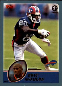 2003 Topps 1st Edition #208 Eric Moulds Front