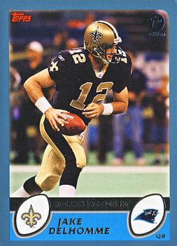 2003 Topps 1st Edition #270 Jake Delhomme Front
