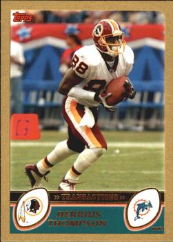 2003 Topps - Gold #56 Derrius Thompson Front