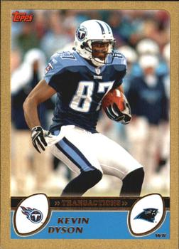 2003 Topps - Gold #85 Kevin Dyson Front